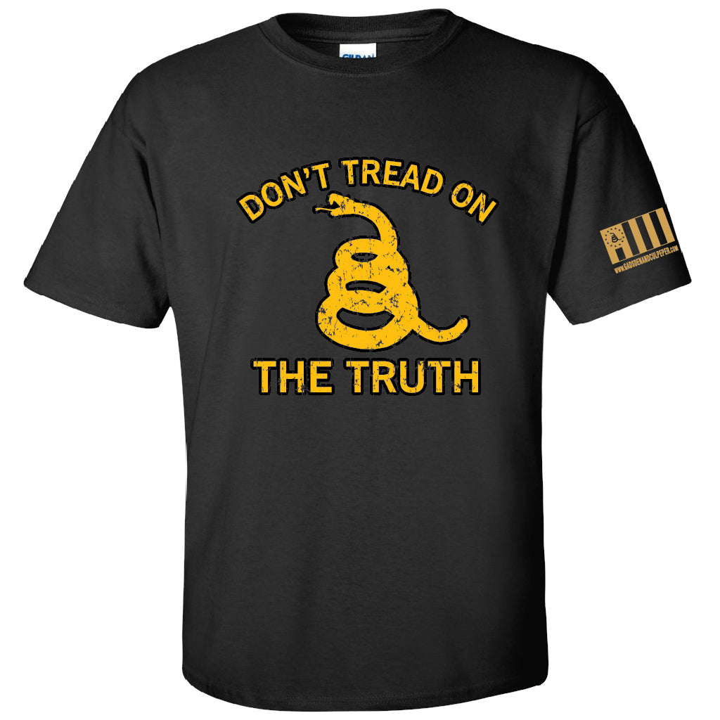 CLOSEOUT: Don't Tread On The TRUTH T-Shirts