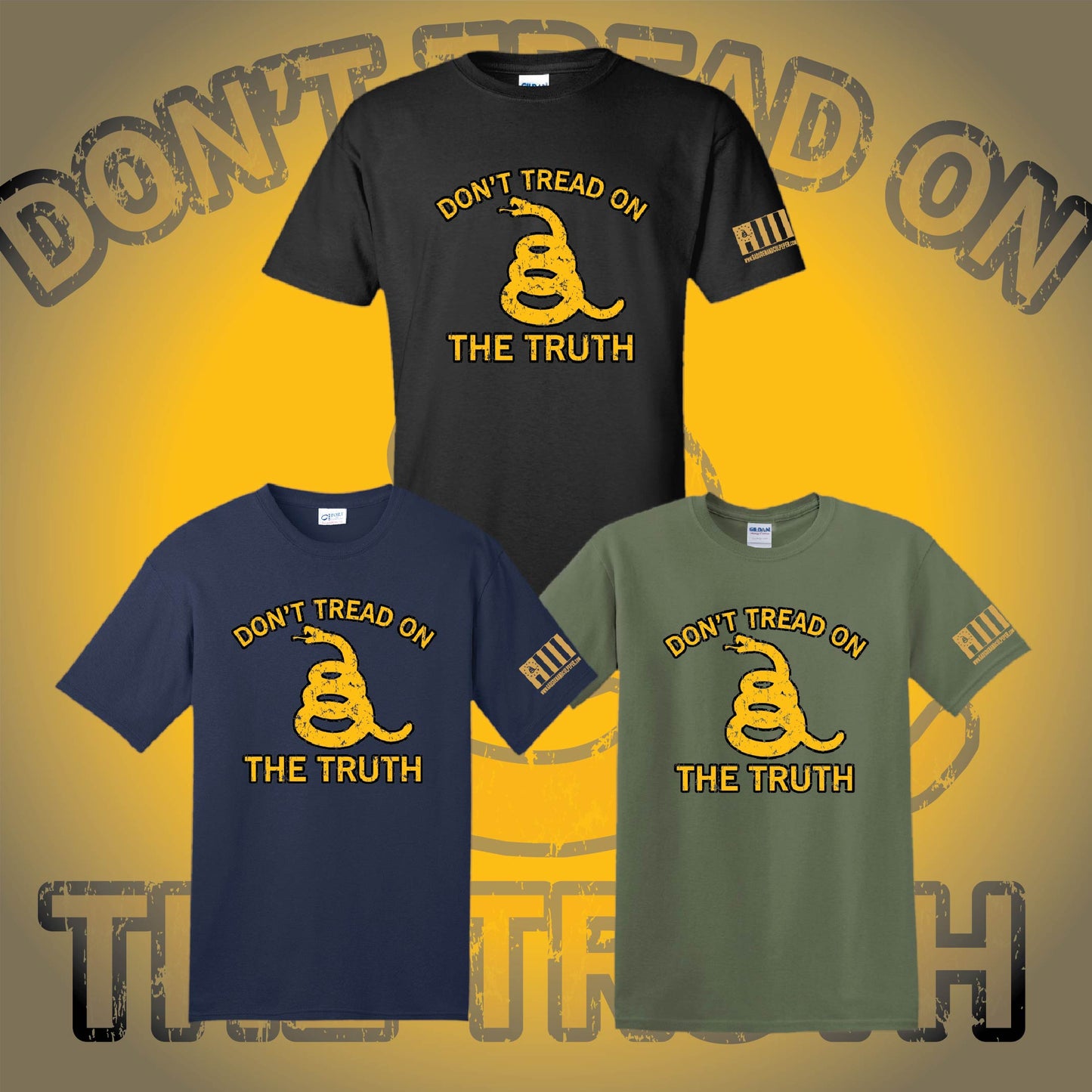 CLOSEOUT: Don't Tread On The TRUTH T-Shirts