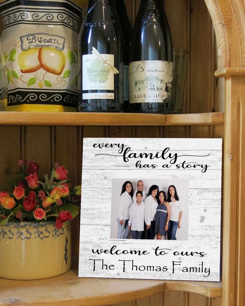 Every Family Has A Story Welcome To Ours Photo Frame Alternative with Printed Picture