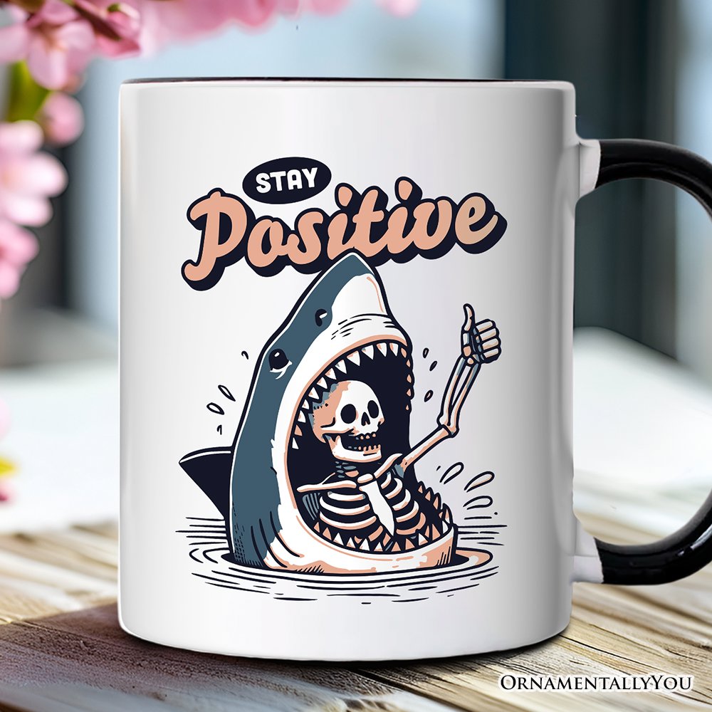 Stay Positive Funny Shark and Skeleton Personalized Mug, Mental Health Motivational Gift with Custom Name