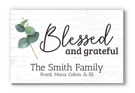 Family Name Sign Personalized Gift Farmhouse Decor "Blessed and Grateful" Wood Quote Wall Art - 16.5" x 10.5"