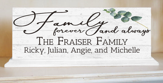Family Name Sign With Names FAMILY FOREVER & ALWAYS