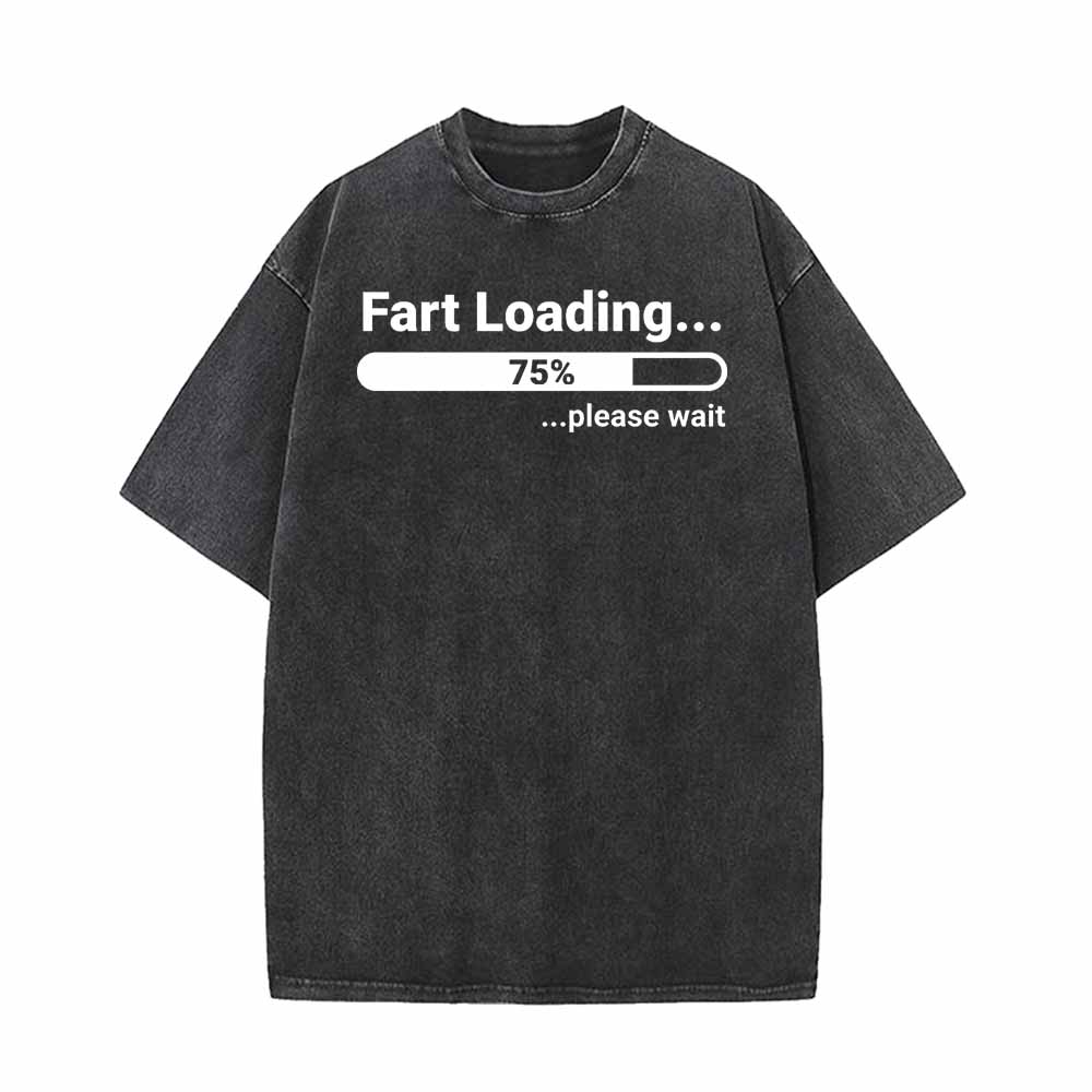 Fart Loading 75% Vintage Washed T-shirt