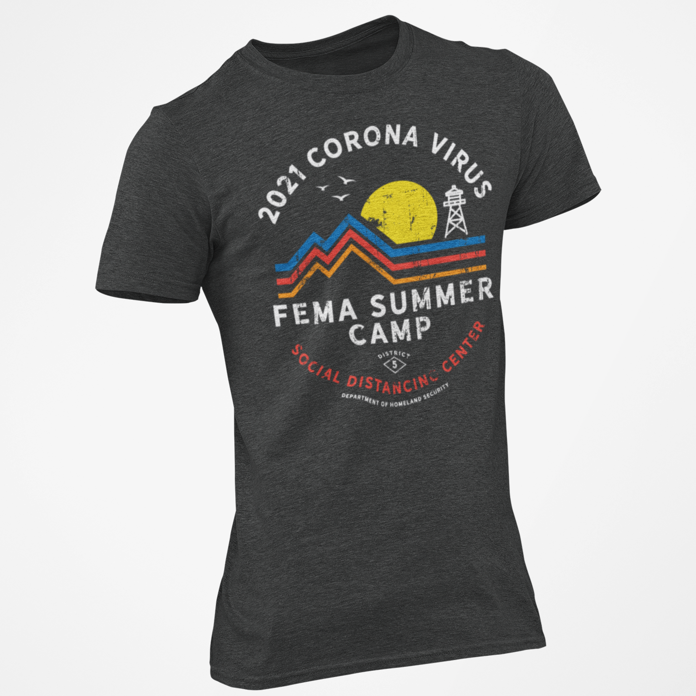 2021 Corona Virus FEMA Summer Camp T-Shirt