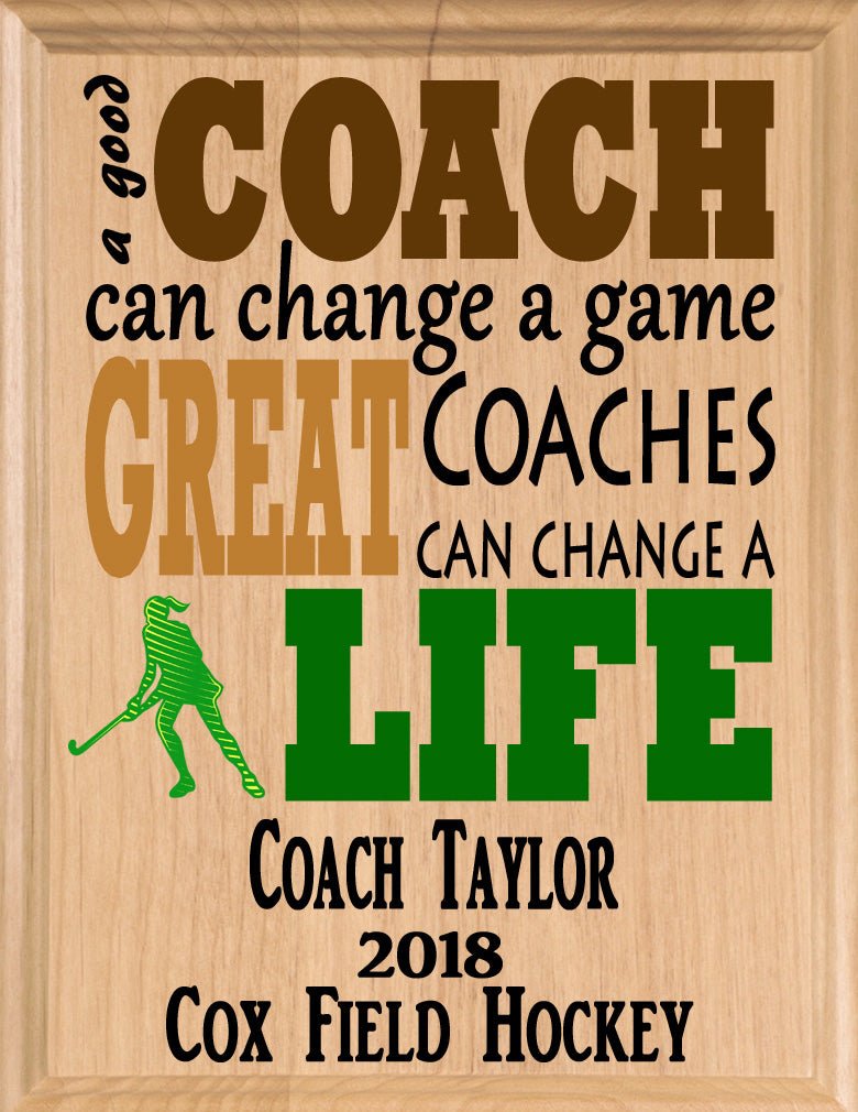 Custom Field Hockey Coach Gift – Personalized Wood Plaque with Name & Year – “Great Coaches Change Lives” – Solid Wood – USA Made – 11x8.5