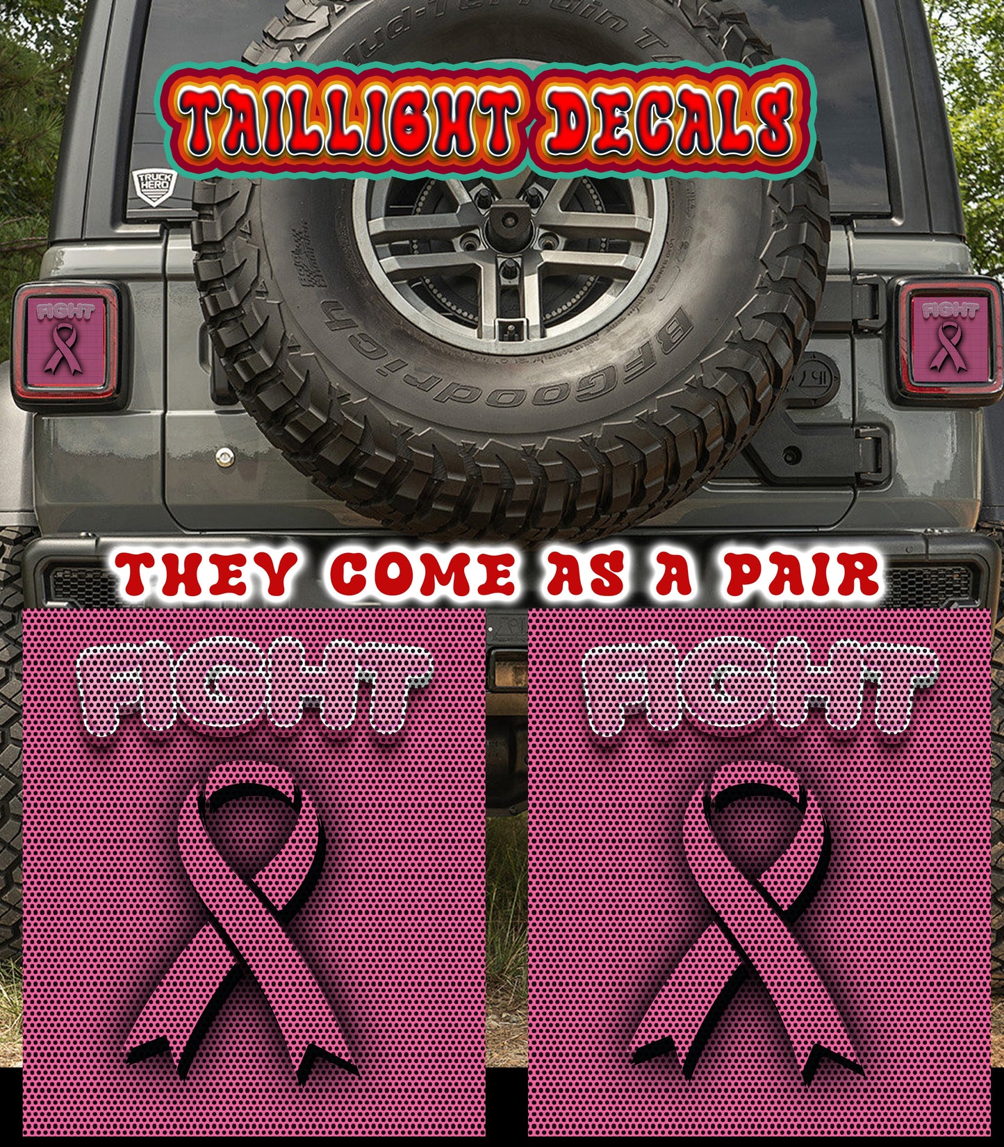 Fight Cancer Taillight cover decal