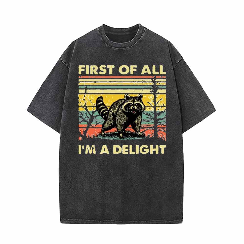 First Of All I’m A Delight Vintage Washed T-shirt