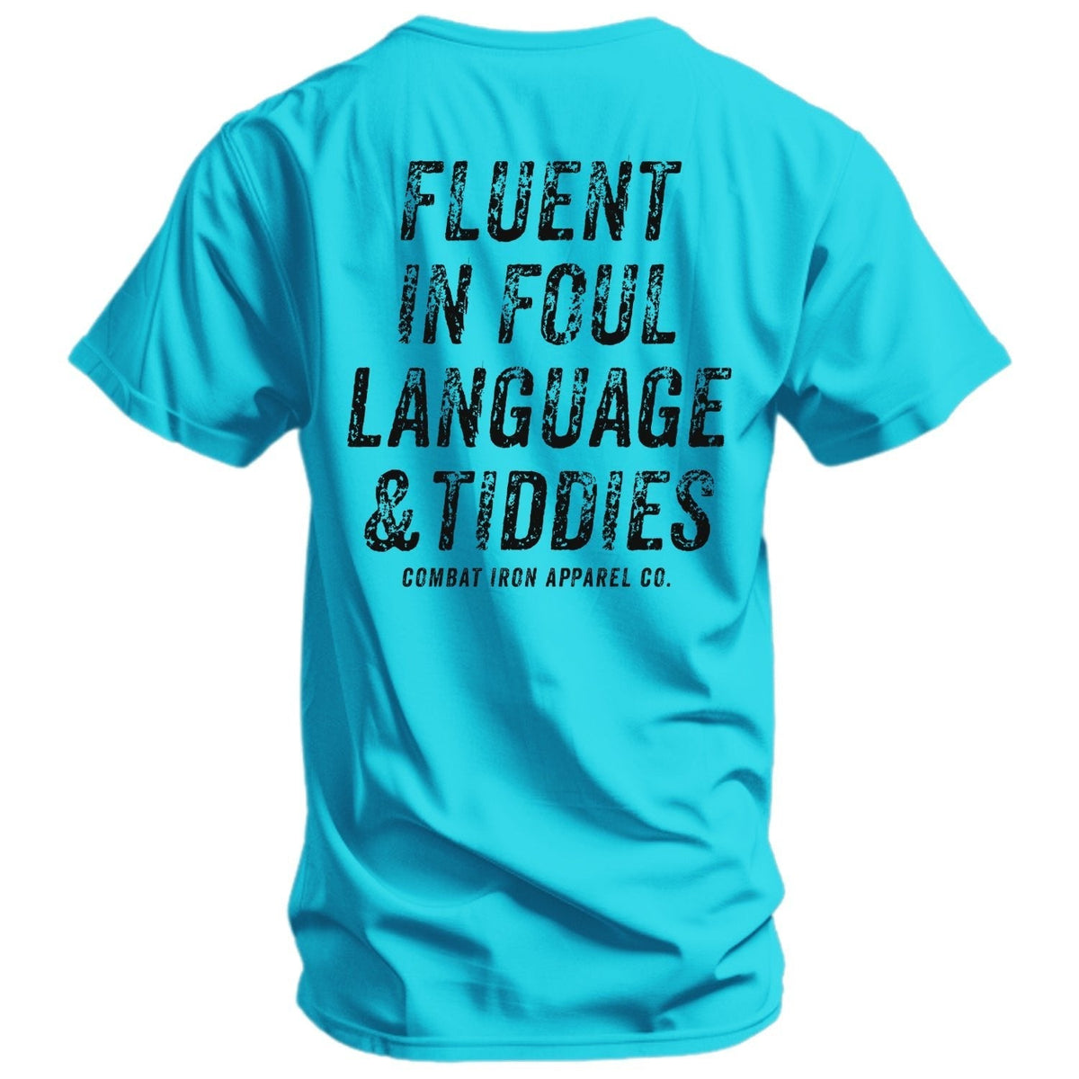 Fluent In Foul Language and Tiddies Men's T-Shirt