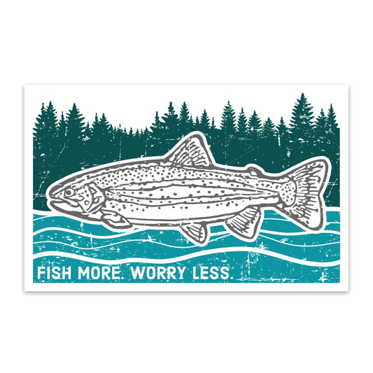 Fish More, Worry Less Sticker