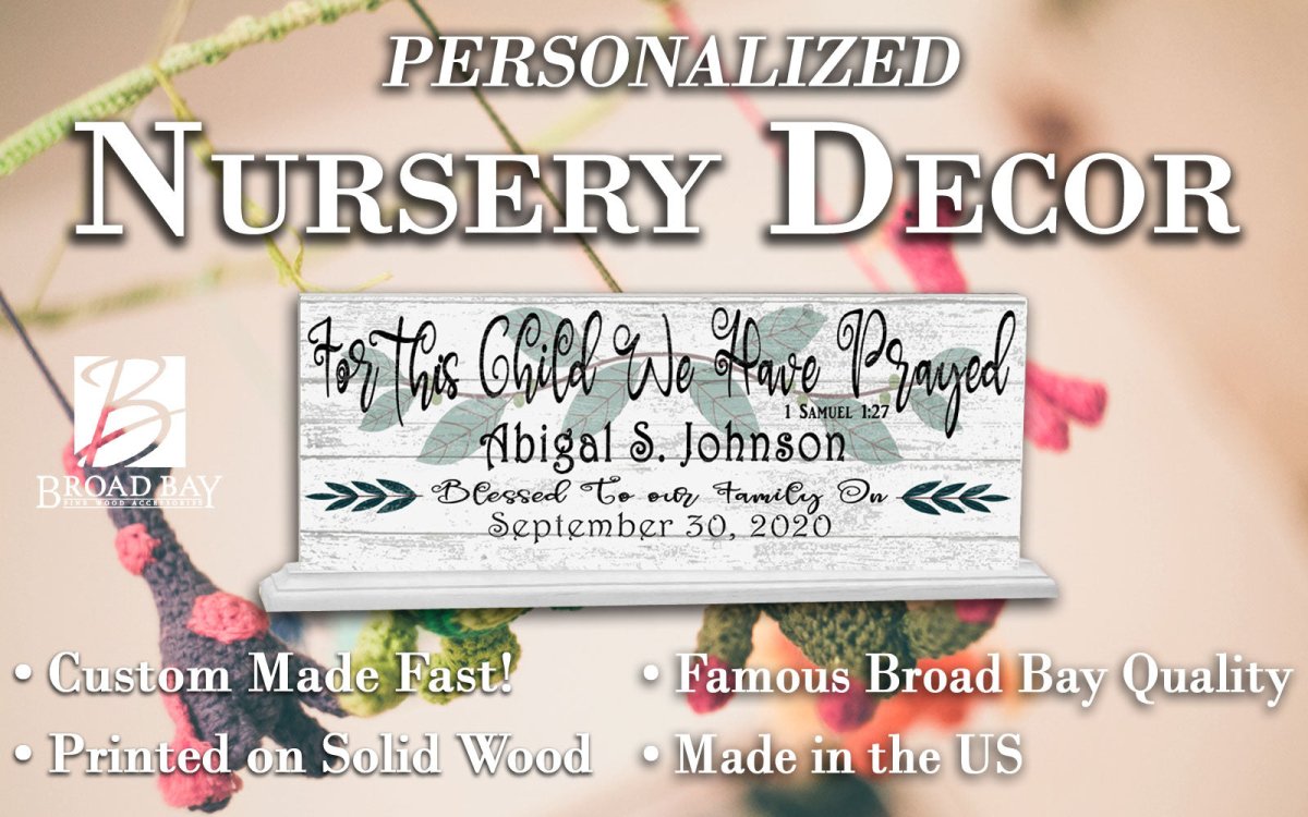 For This Child We Have Prayed Sign PERSONALIZED With Name and Date For Mantel or Shelf - SOLID WOOD 16.5in x 6in Free Standing