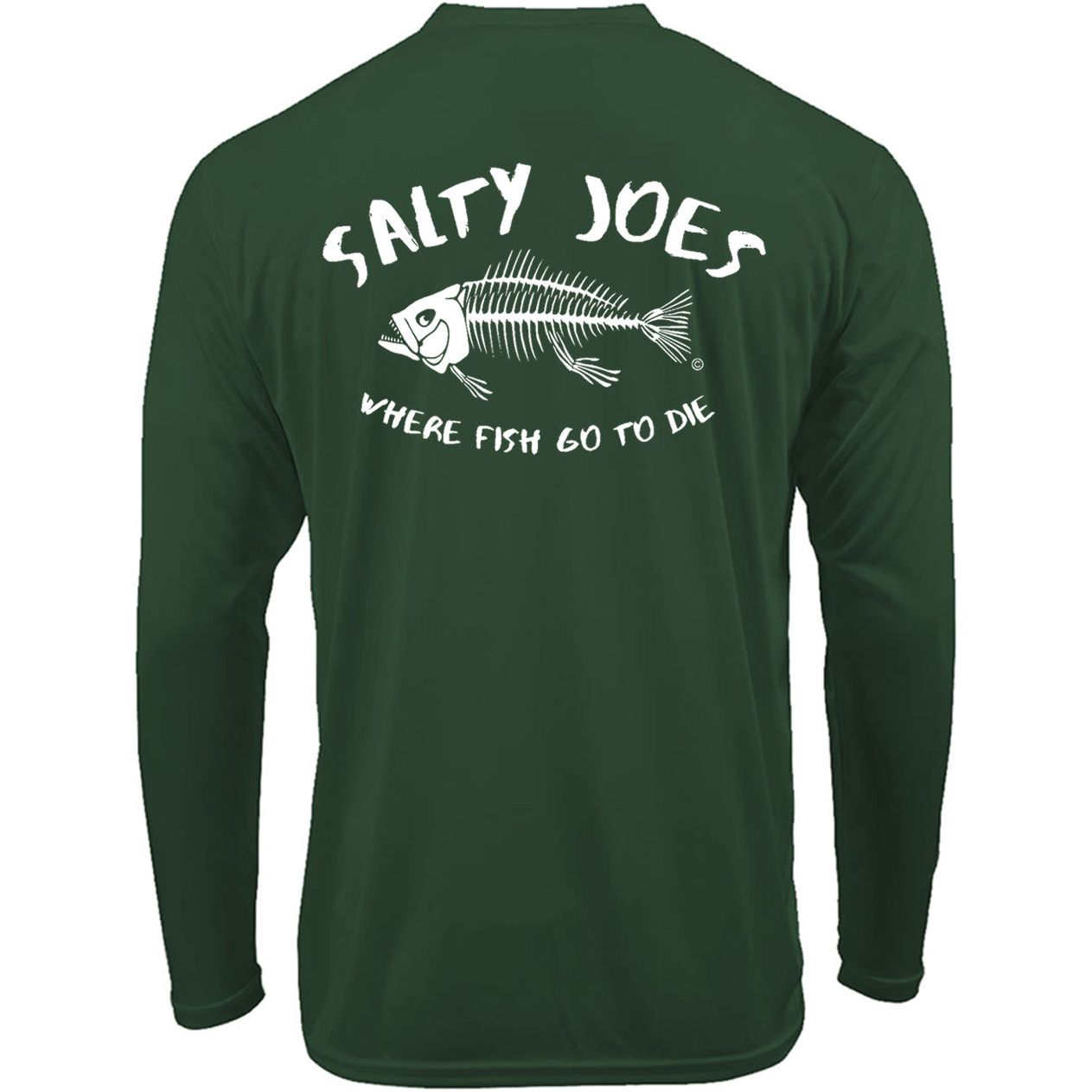Salty Joe's "Where Fish Go To Die" Long Sleeve Sun Shirt