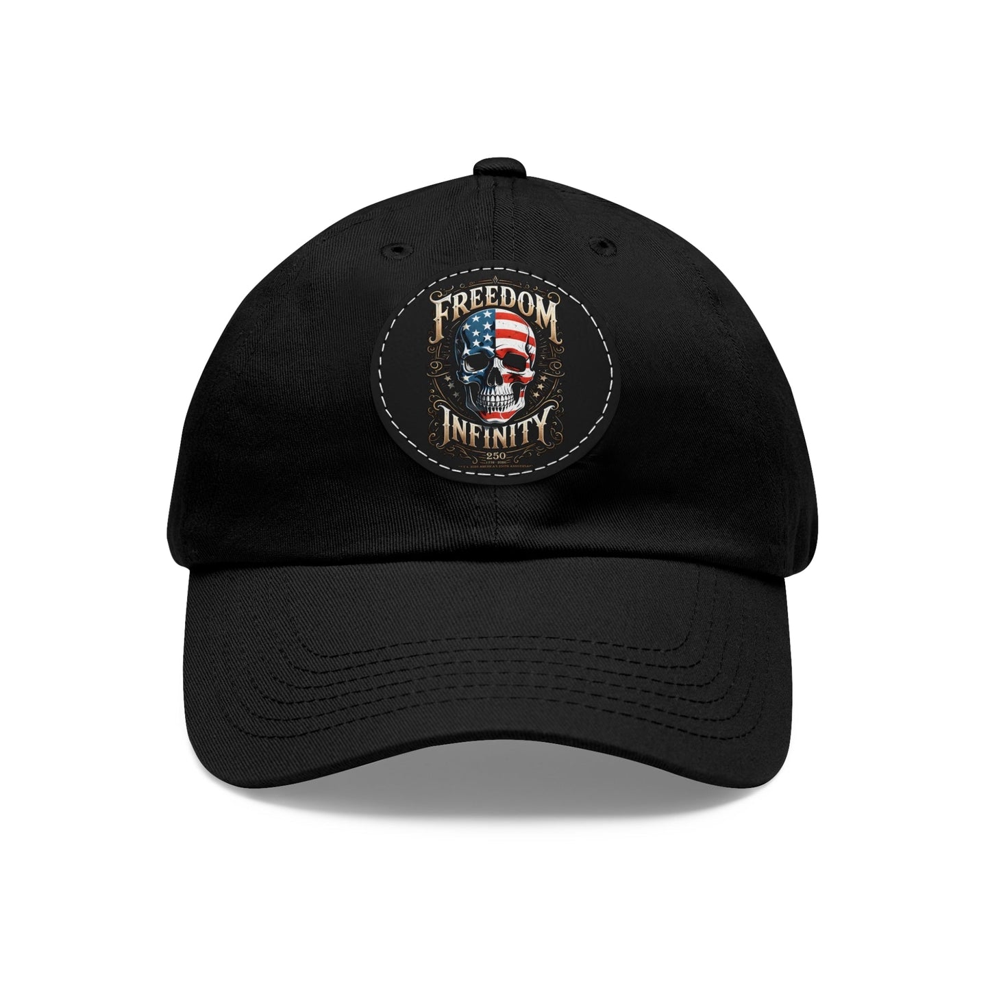 Freedom Infinity 250 Years 1776-2026 Leather Patch Hat