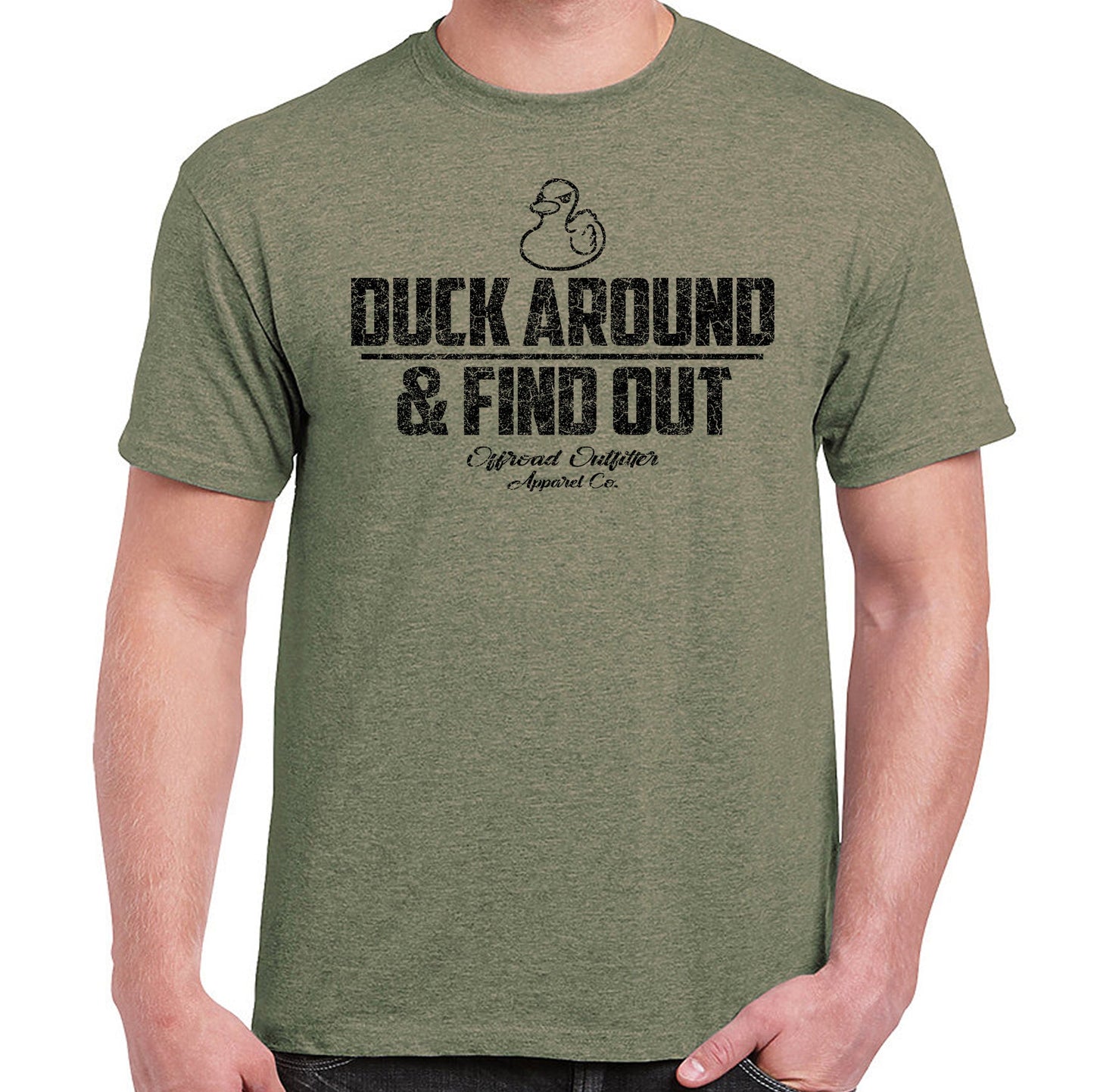 Duck Around & Find Out T-Shirt