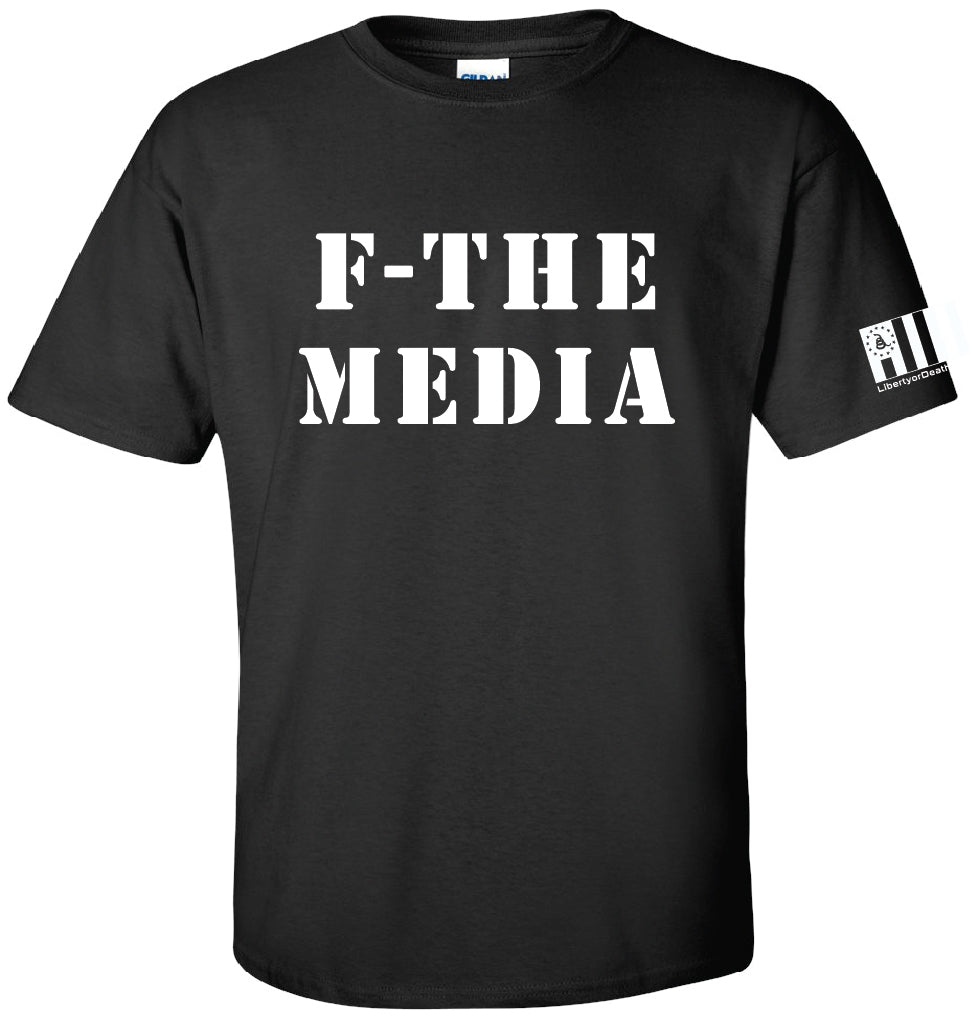 F-The Media! T-Shirt
