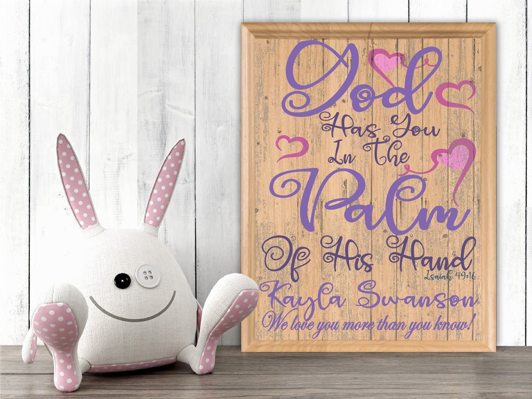 God Has You In The Palm Of His Hand Sign for New Baby or Baptism Gift Plaque