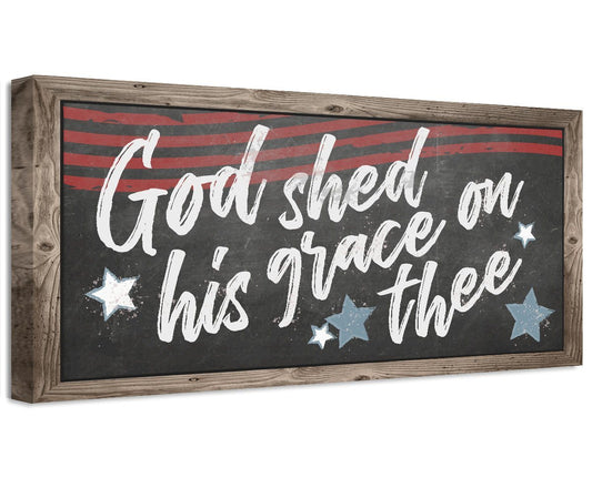 God Shed His Grace On Thee - Canvas