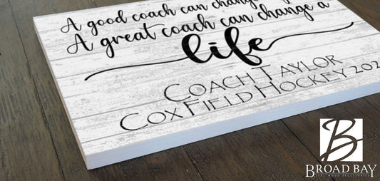 Personalized Coach Gift Plaque – “A Great Coach Can Change a Life” | Custom Name & Team Wall Art