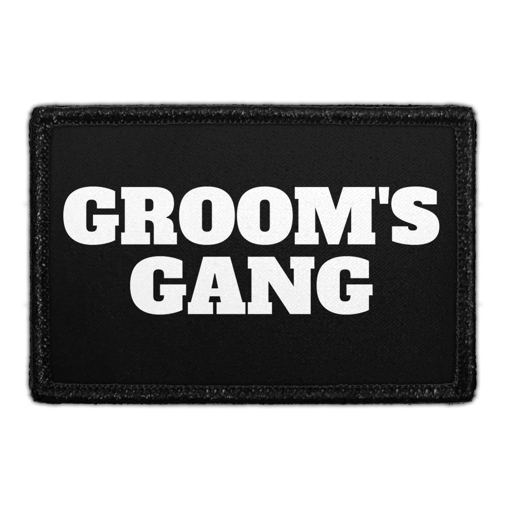 Groom's Gang - Removable Patch