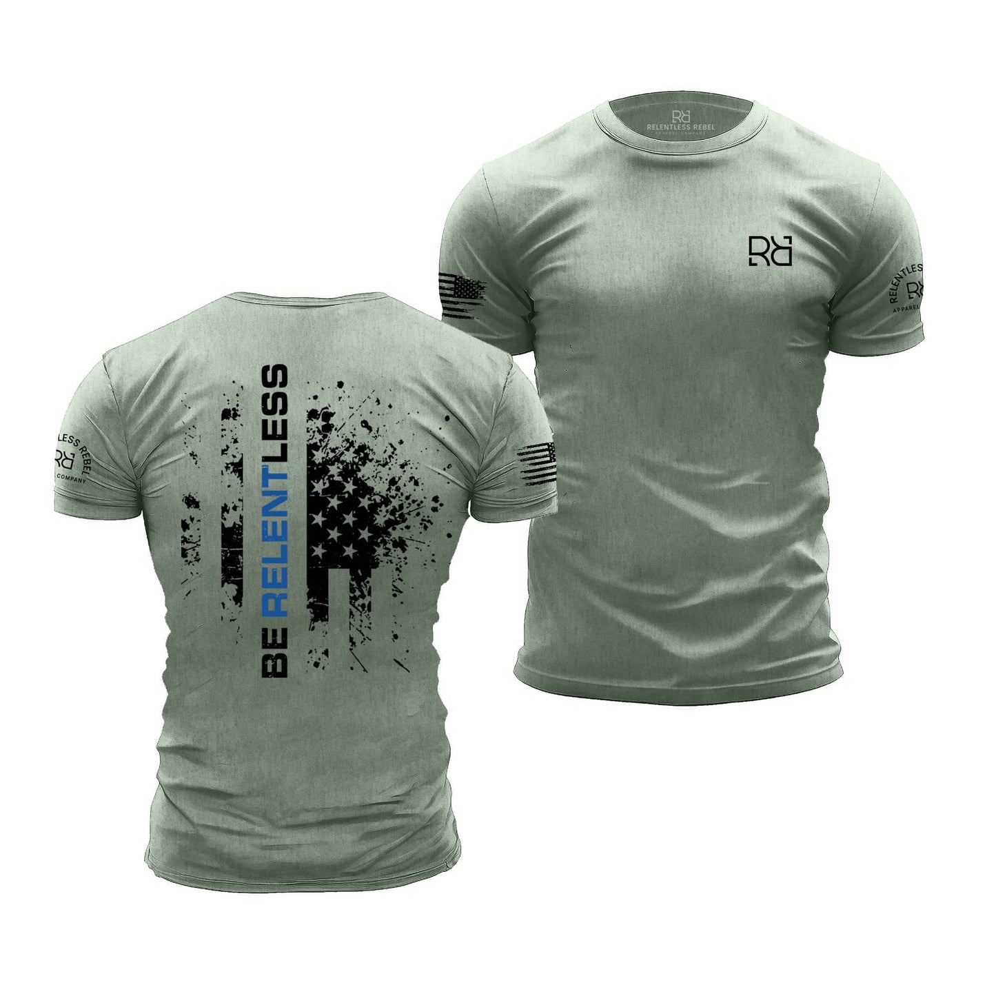 Be Relentless | Law Enforcement Edition | Premium Men's Tee