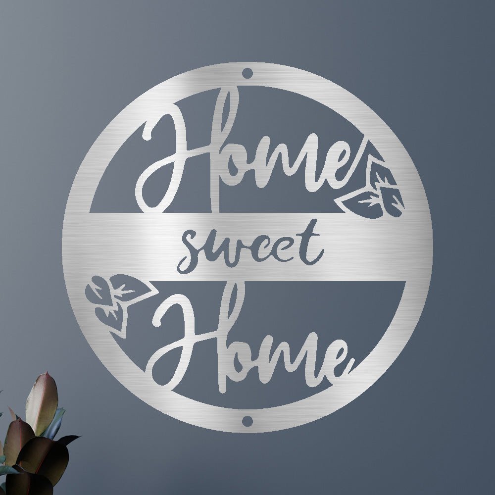 Home Sweet Home Metal Sign - Custom Metal Sign, Housewarming/Wedding Anniversary Gift
