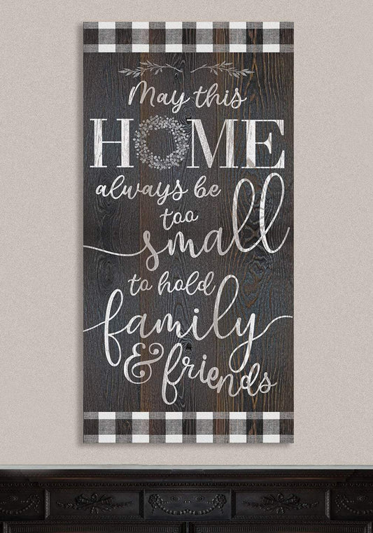 Home Too Small - Canvas