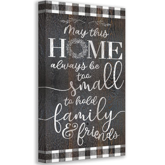 Home Too Small - Canvas
