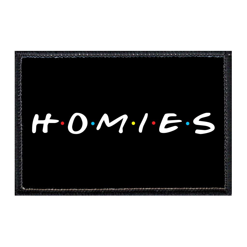 Homies - Removable Patch