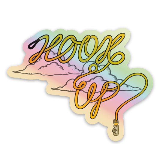 Hook Up Holographic Sticker