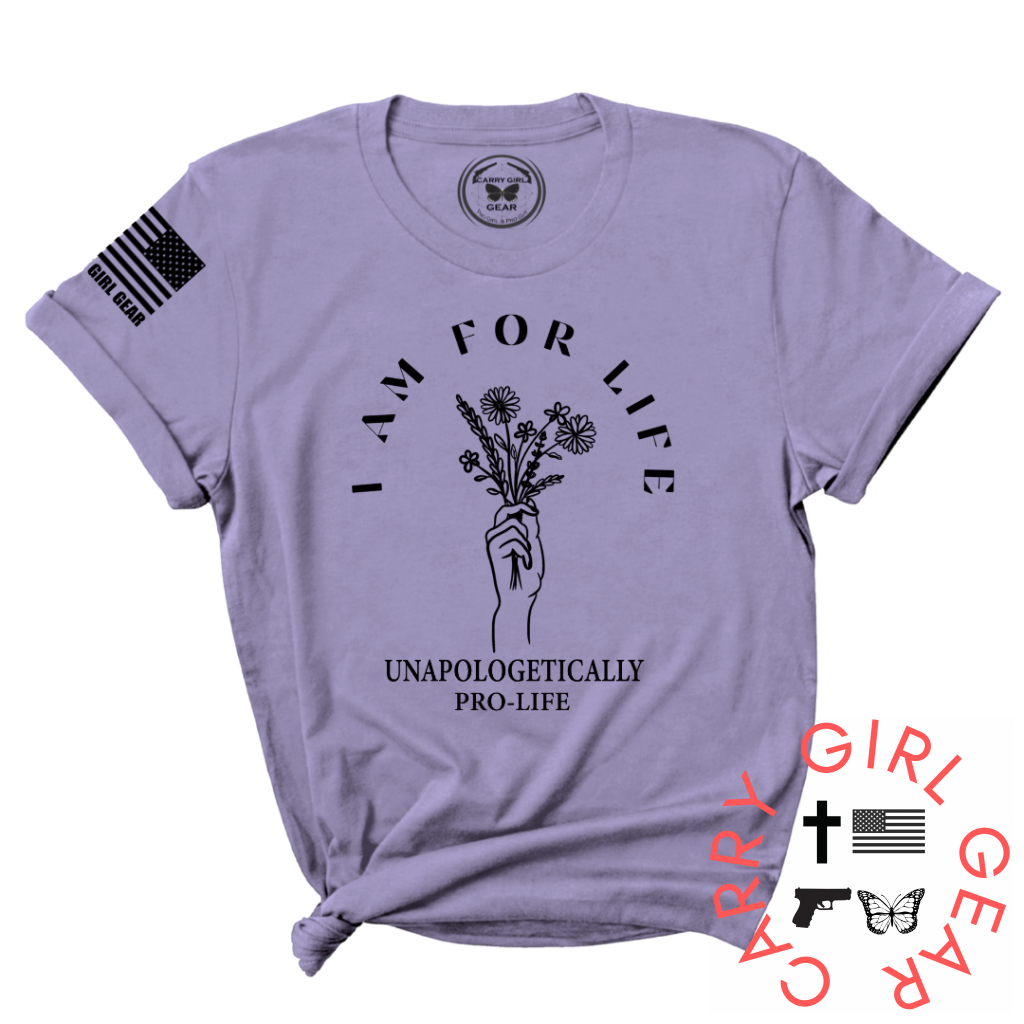 I AM FOR LIFE Tee