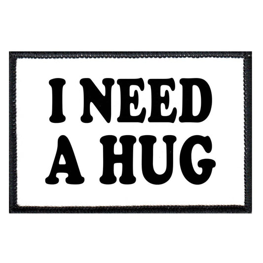 I Need A Hug - Patch