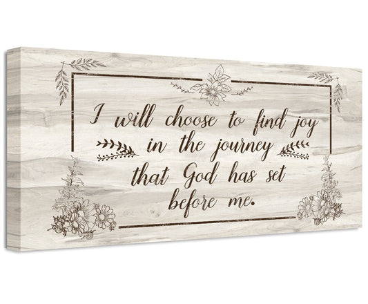 I Will Choose To Find Joy - Canvas