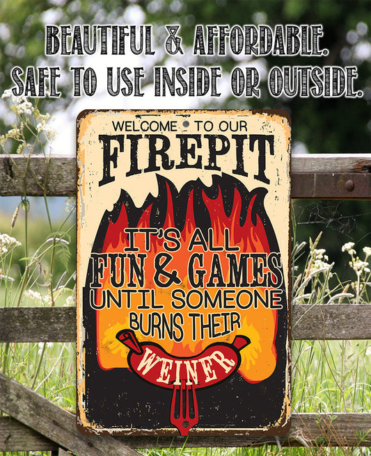 It's All Fun and Games - Metal Sign