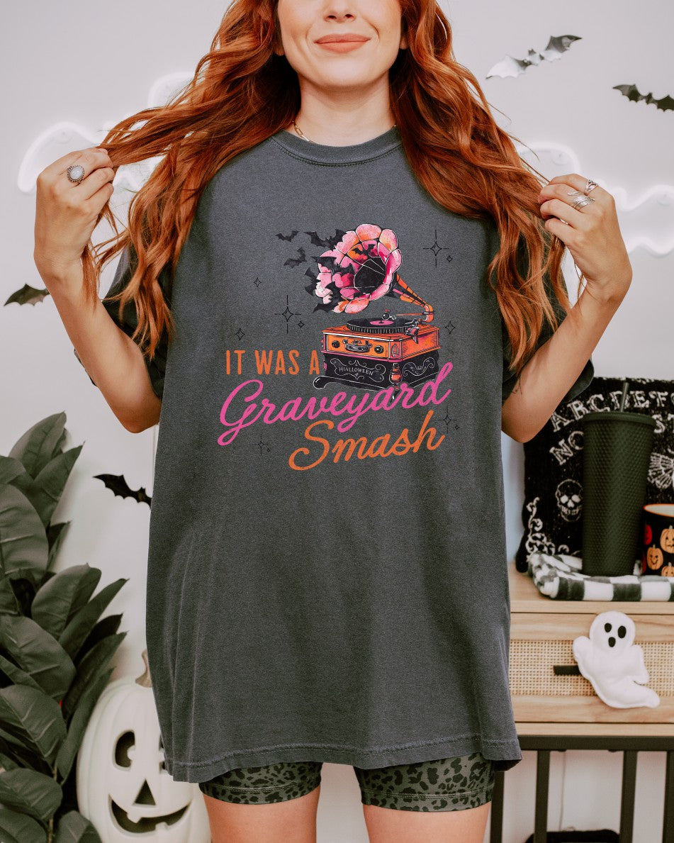 It Was A Graveyard Smash T-Shirt