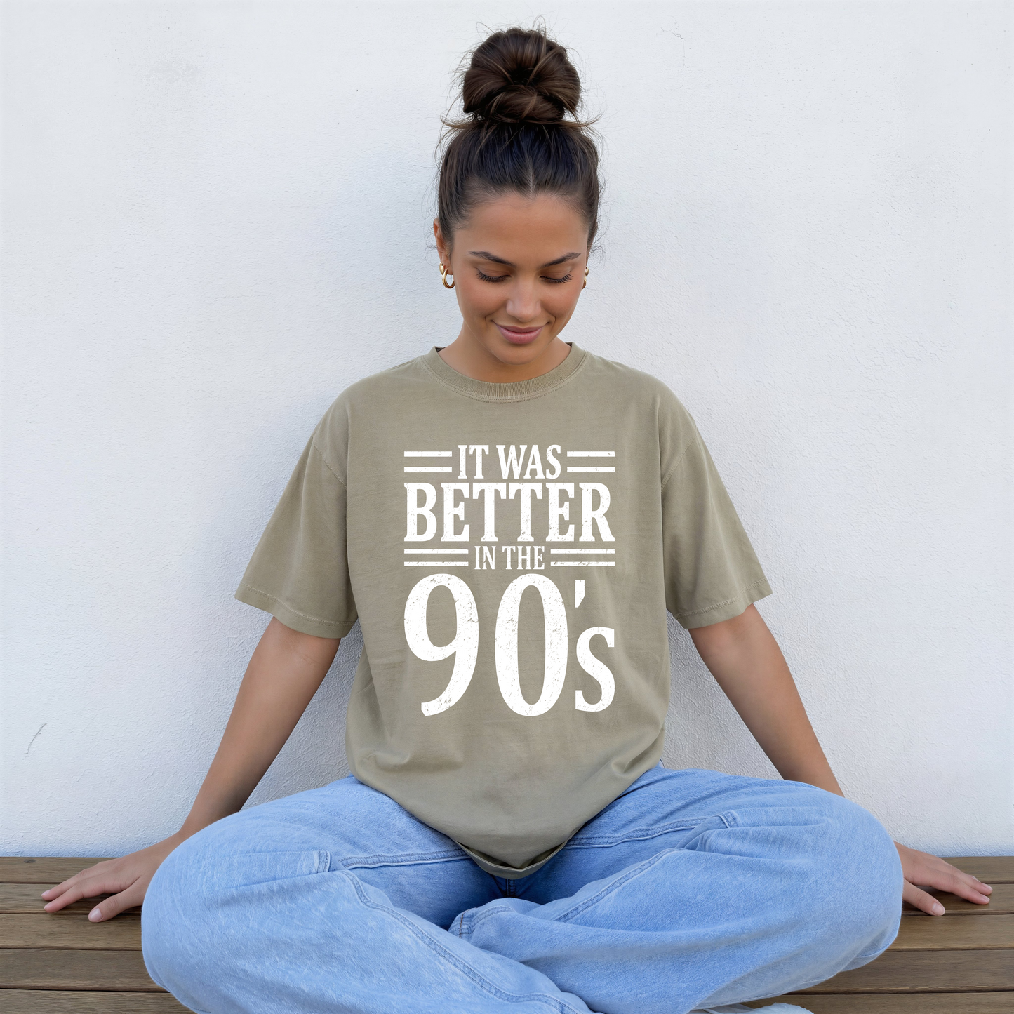 It Was Better In The 90's T-Shirt