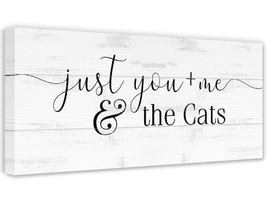 Just You and Me and The Cats - Canvas