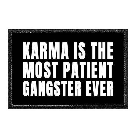 Karma Is The Most Patient Gangster Ever - Patch