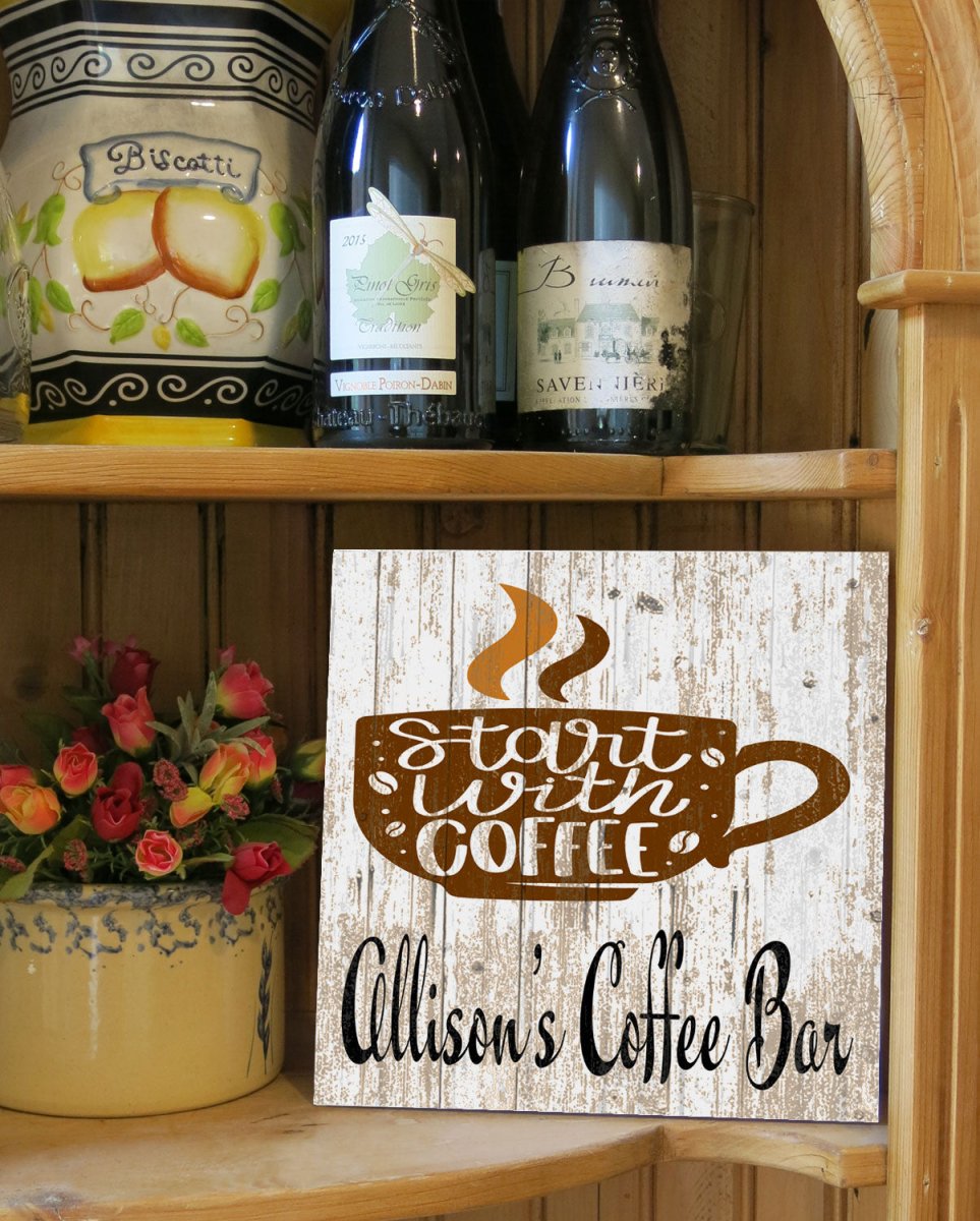 Kitchen Coffee Bar Sign Custom Name - Start with Coffee Saying