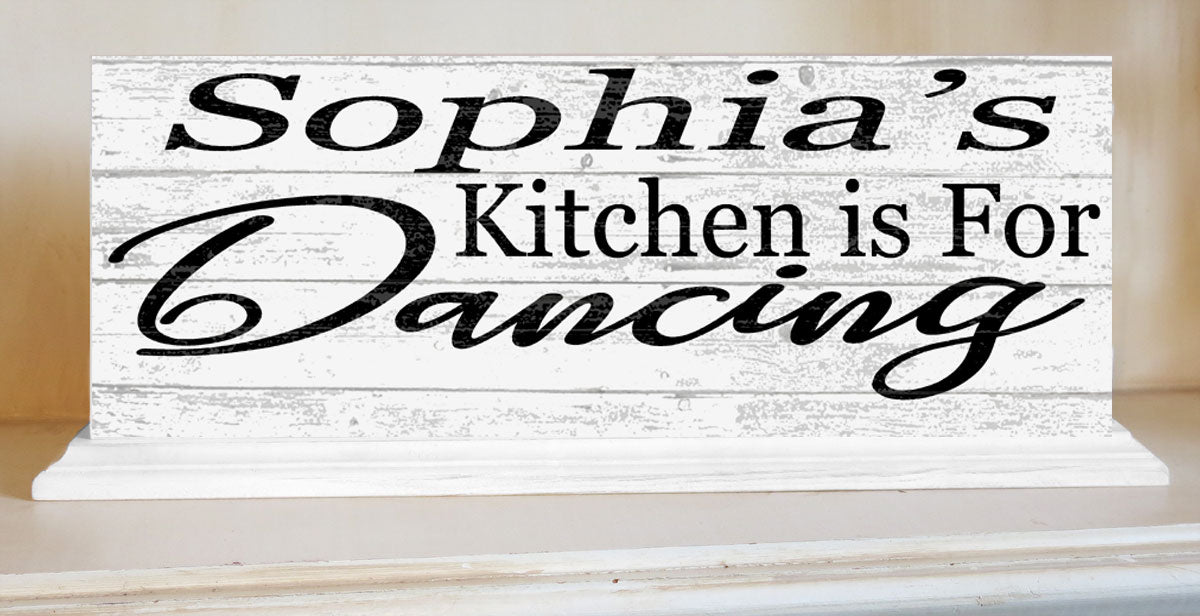 Kitchen Is For Dancing Sign Personalized Kitchen Gift