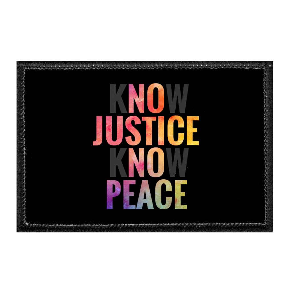 Know Justice Know Peace - Removable Patch