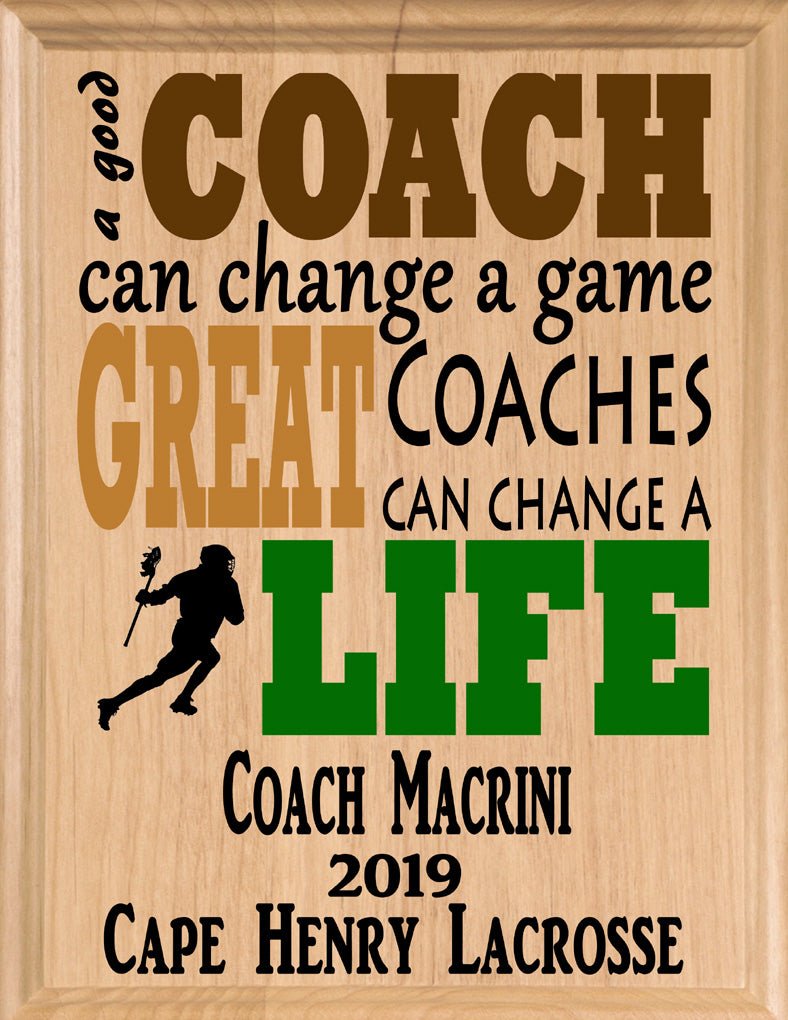 Custom Lacrosse Coach Gift – Personalized Wood Plaque with Name & Year – “Great Coaches Change Lives” – Solid Wood – USA Made – 11x8.5