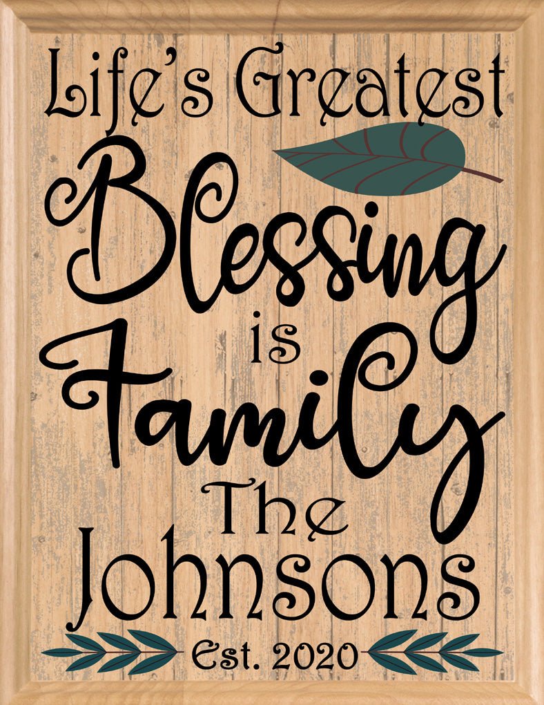 Life's Greatest Blessing Is Family Sign PERSONALIZED Housewarming or Wedding Gift