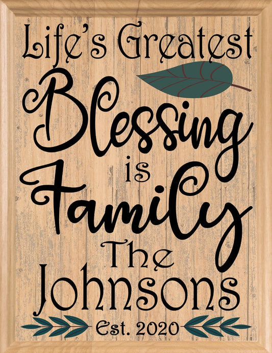 Life's Greatest Blessing Is Family Sign PERSONALIZED Housewarming or Wedding Gift