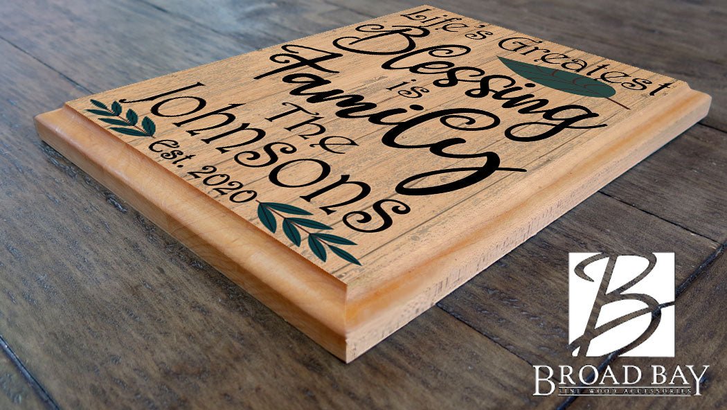 Life's Greatest Blessing Is Family Sign PERSONALIZED Housewarming or Wedding Gift