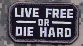 CLEARANCE - Live Free or Die Hard Morale Patch - Mil-Spec Monkey