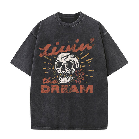 Living the Dream Skull Short Sleeve T-shirt