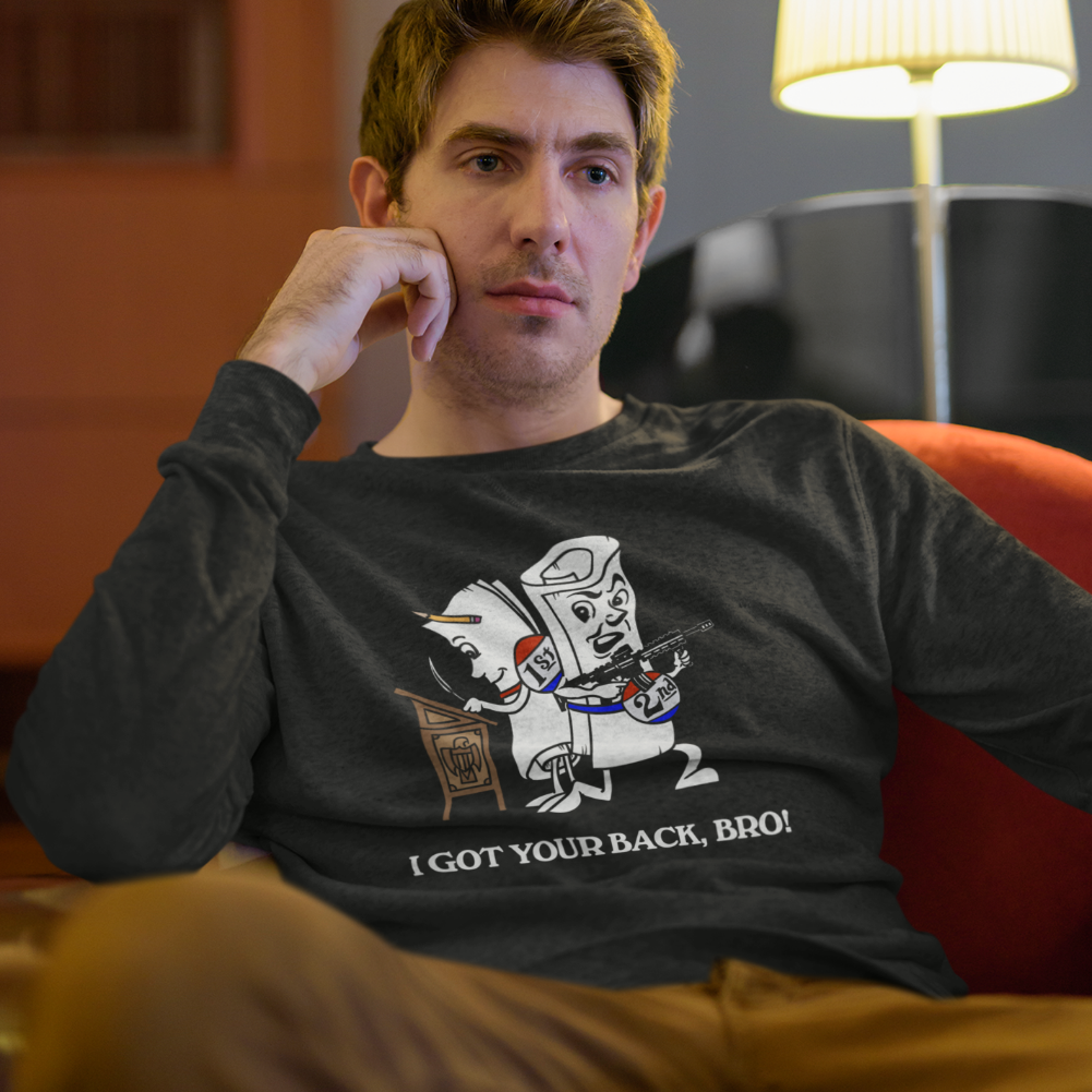 I Got Your Back Bro 2nd Amendment Unisex Long Sleeve Tee