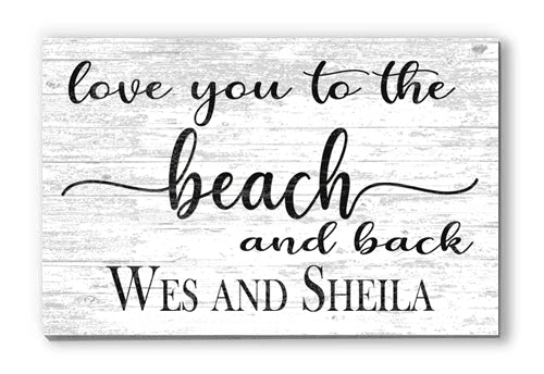 Personalized Beach Love Sign – “Love You to the Beach and Back” | Custom Couple’s Coastal Wall Art