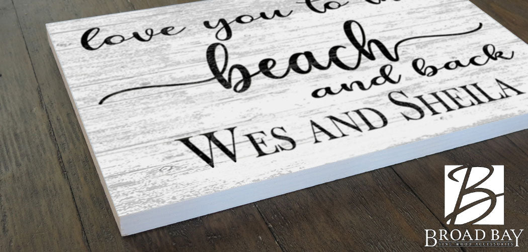 Personalized Beach Love Sign – “Love You to the Beach and Back” | Custom Couple’s Coastal Wall Art