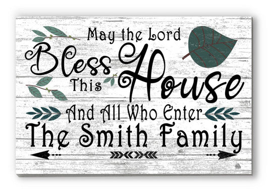 May The Lord Bless This House and All Who Enter Sign CUSTOM Wedding or Family Gift