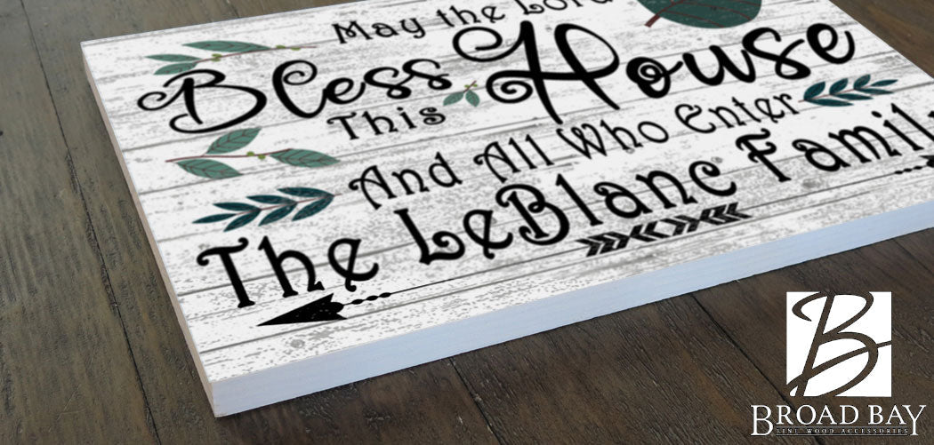 May The Lord Bless This House and All Who Enter Sign CUSTOM Wedding or Family Gift